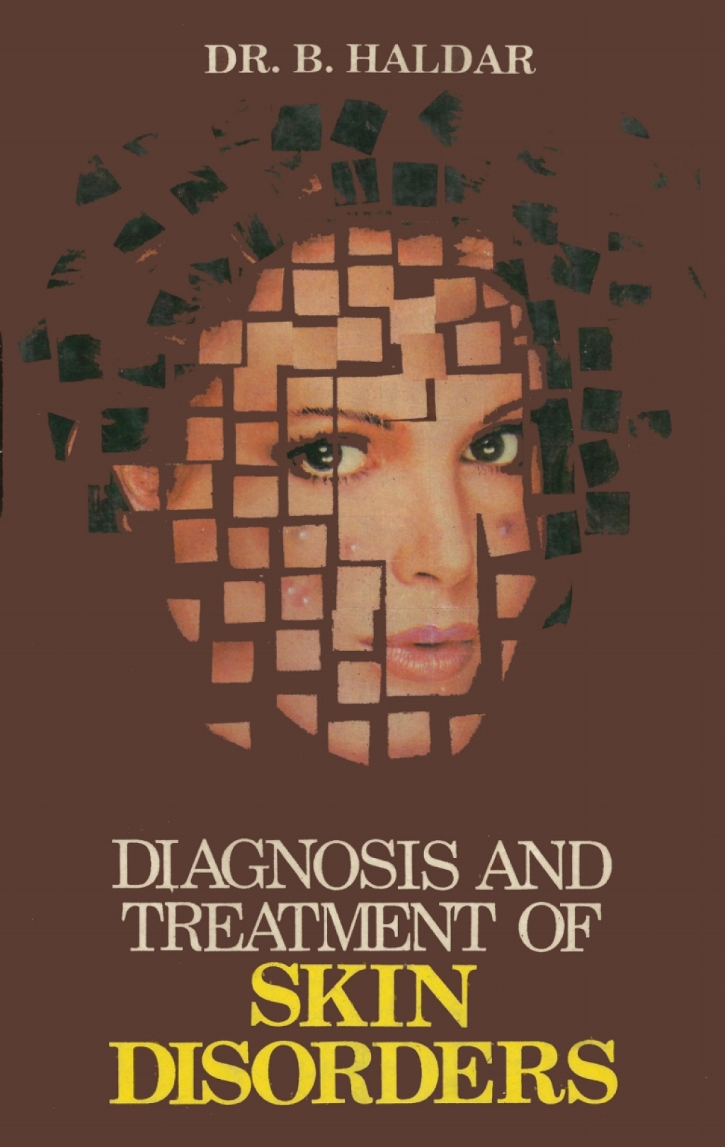 Diagnosis and Treatment of Skin Disorders 