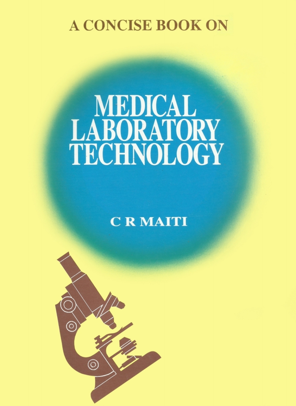 A Concise Book on Medical Laboratory Technology 