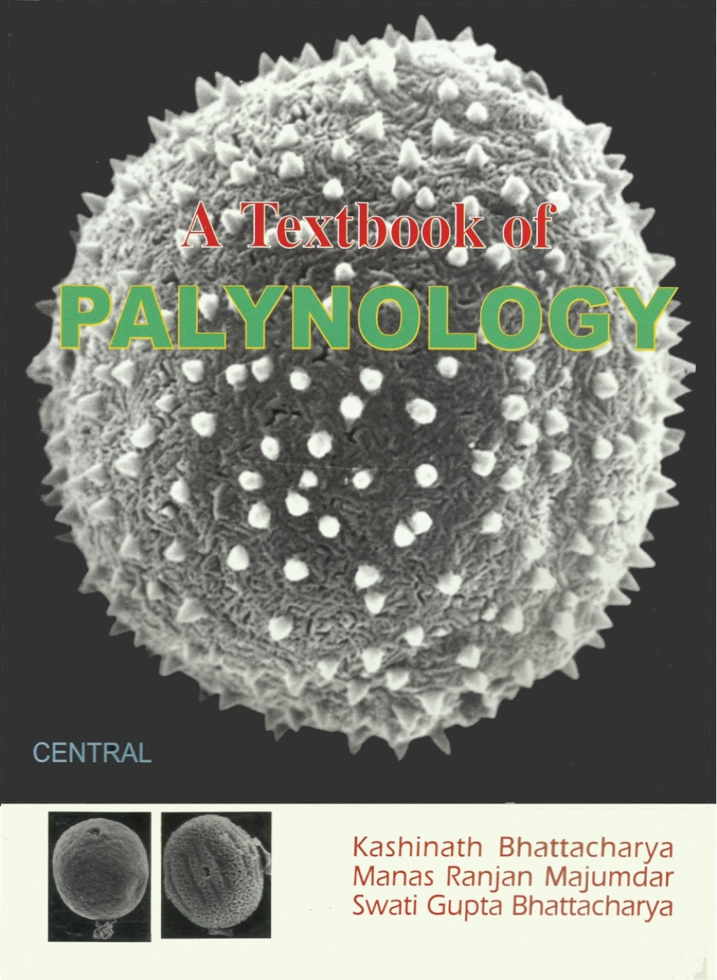 A Textbook of Palynology 