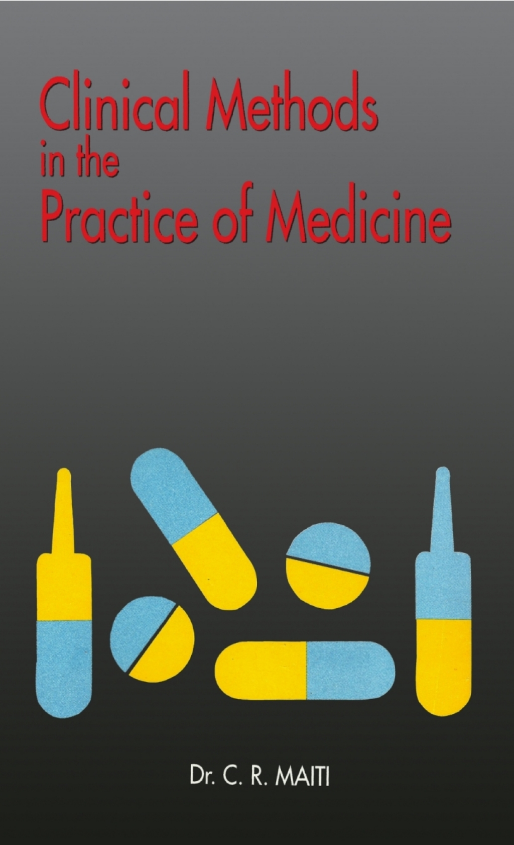 Clinical Methods in the Practice of Medicine 