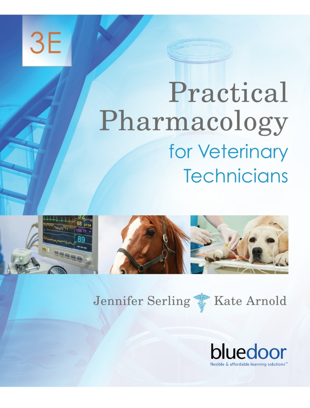 Practical Pharmacology for Veterinary Technicians (3E) 3rd Edition
