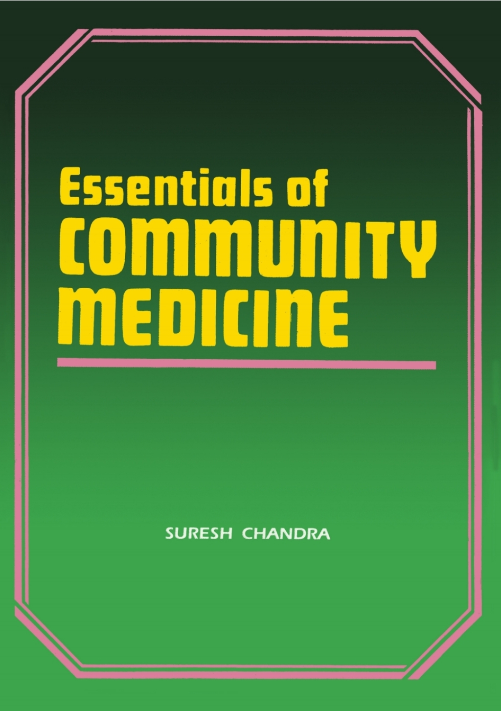 Essentials of Community Medicine 