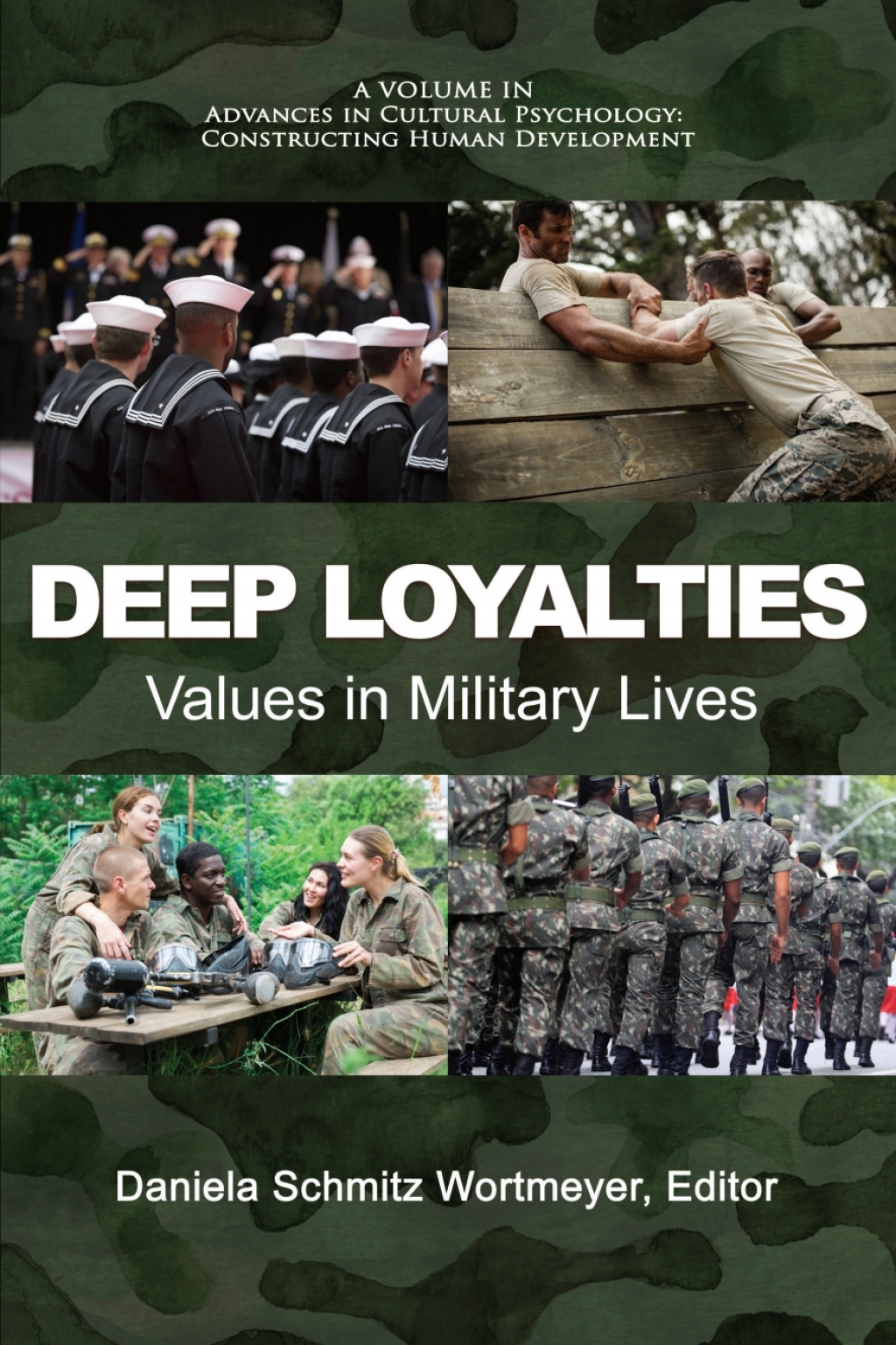 Deep Loyalties: Values in Military Lives 