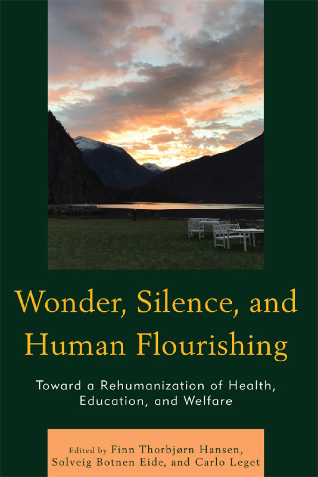 Wonder, Silence, and Human Flourishing Toward a Rehumanization of Health, Education, and Welfare 