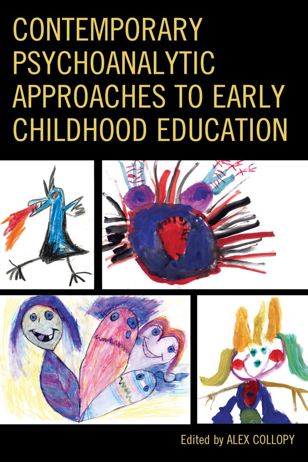 Contemporary Psychoanalytic Approaches to Early Childhood Education 