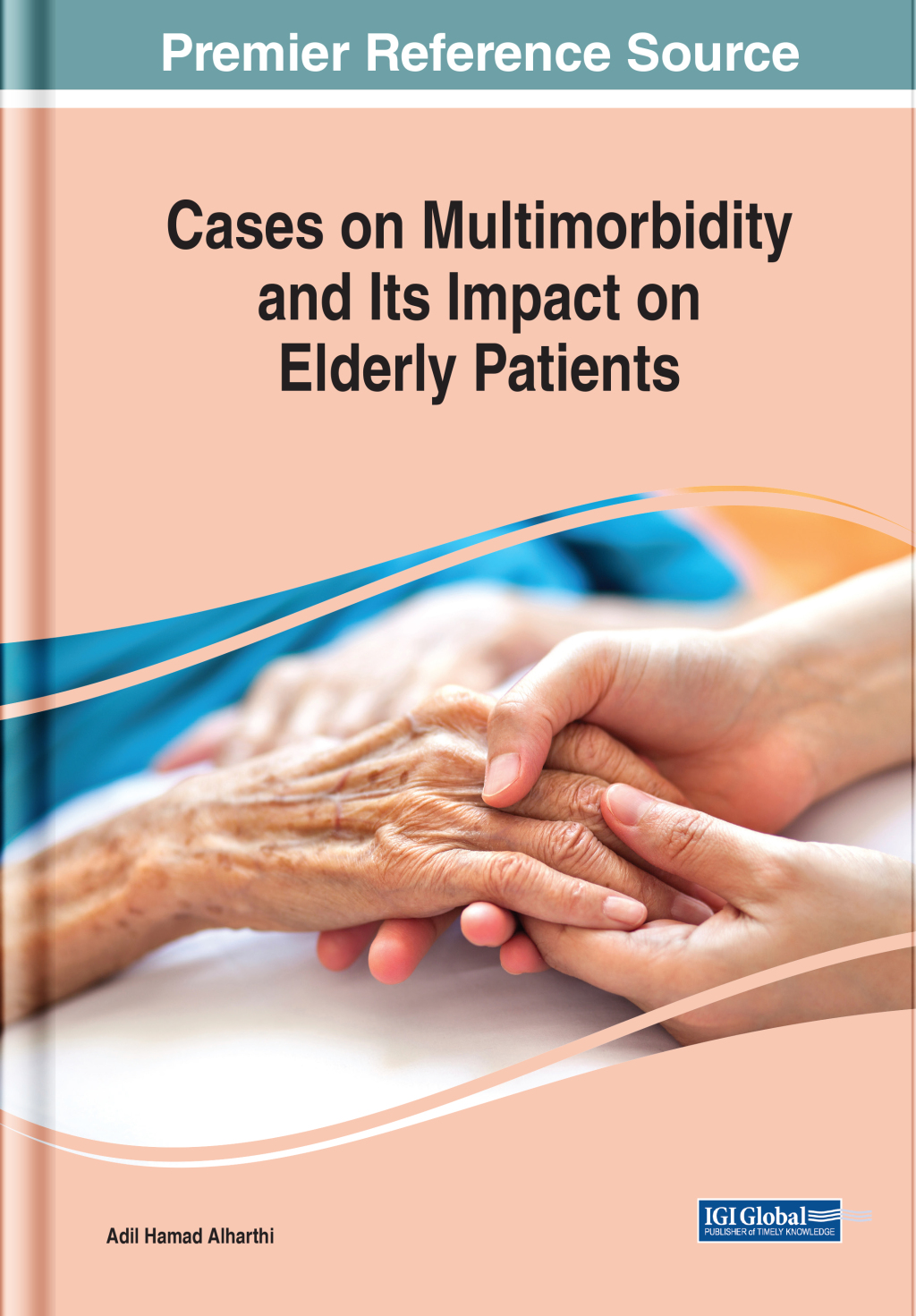 Cases on Multimorbidity and Its Impact on Elderly Patients 