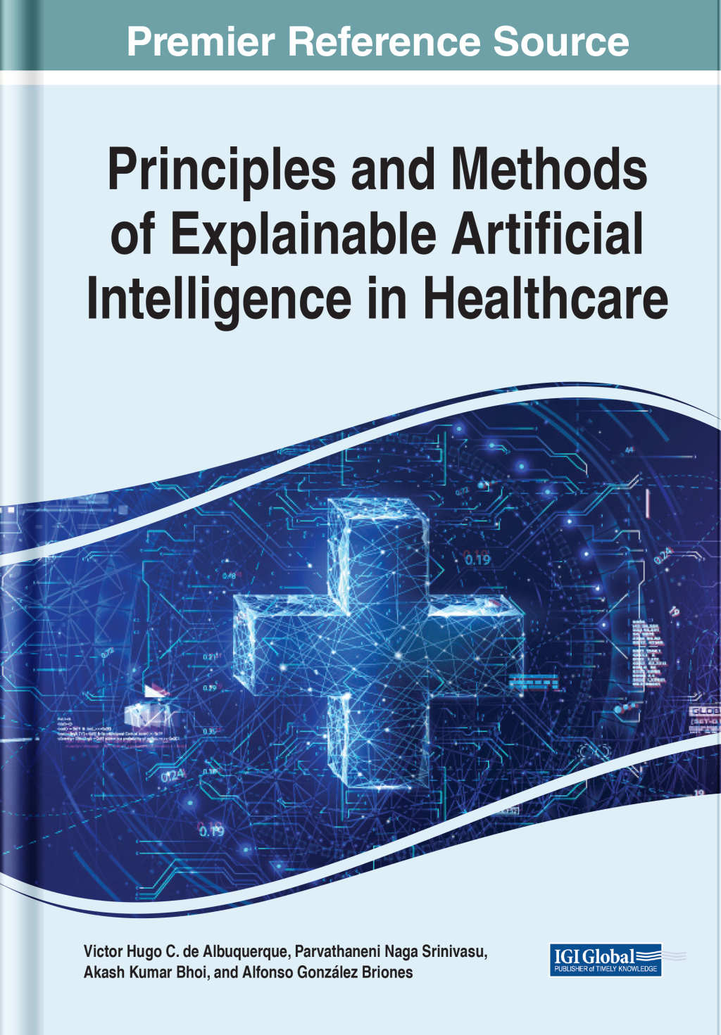 Principles and Methods of Explainable Artificial Intelligence in Healthcare 