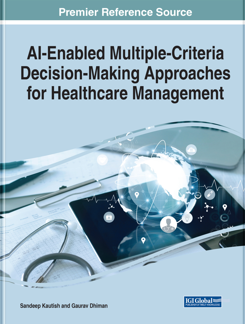 AI-Enabled Multiple-Criteria Decision-Making Approaches for Healthcare Management 
