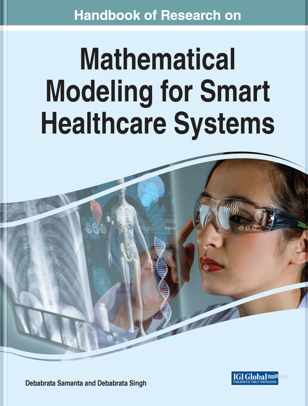 Handbook of Research on Mathematical Modeling for Smart Healthcare Systems 