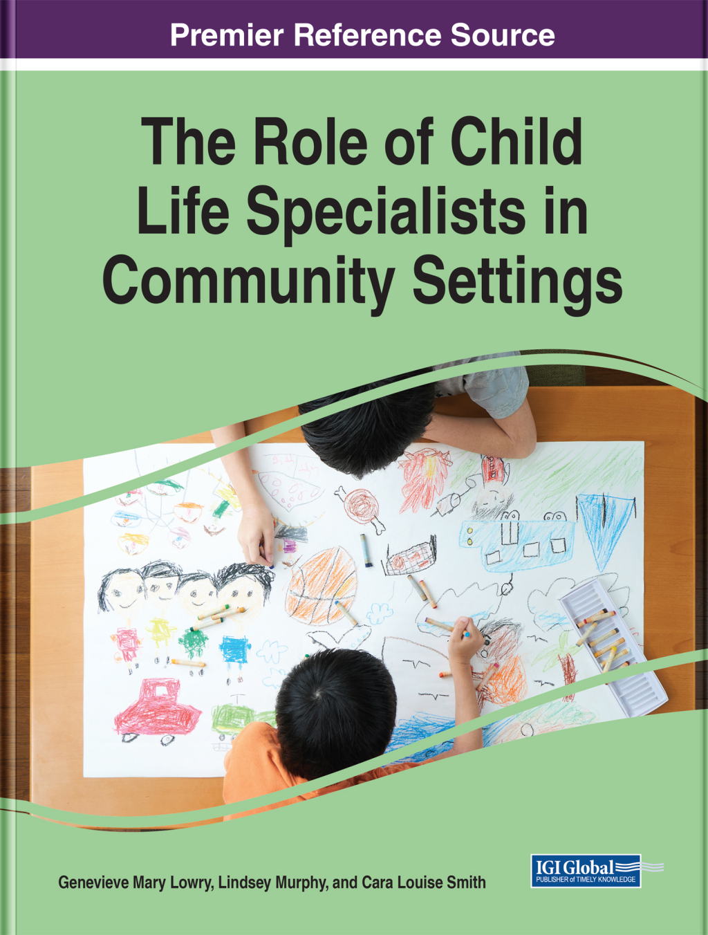 The Role of Child Life Specialists in Community Settings 