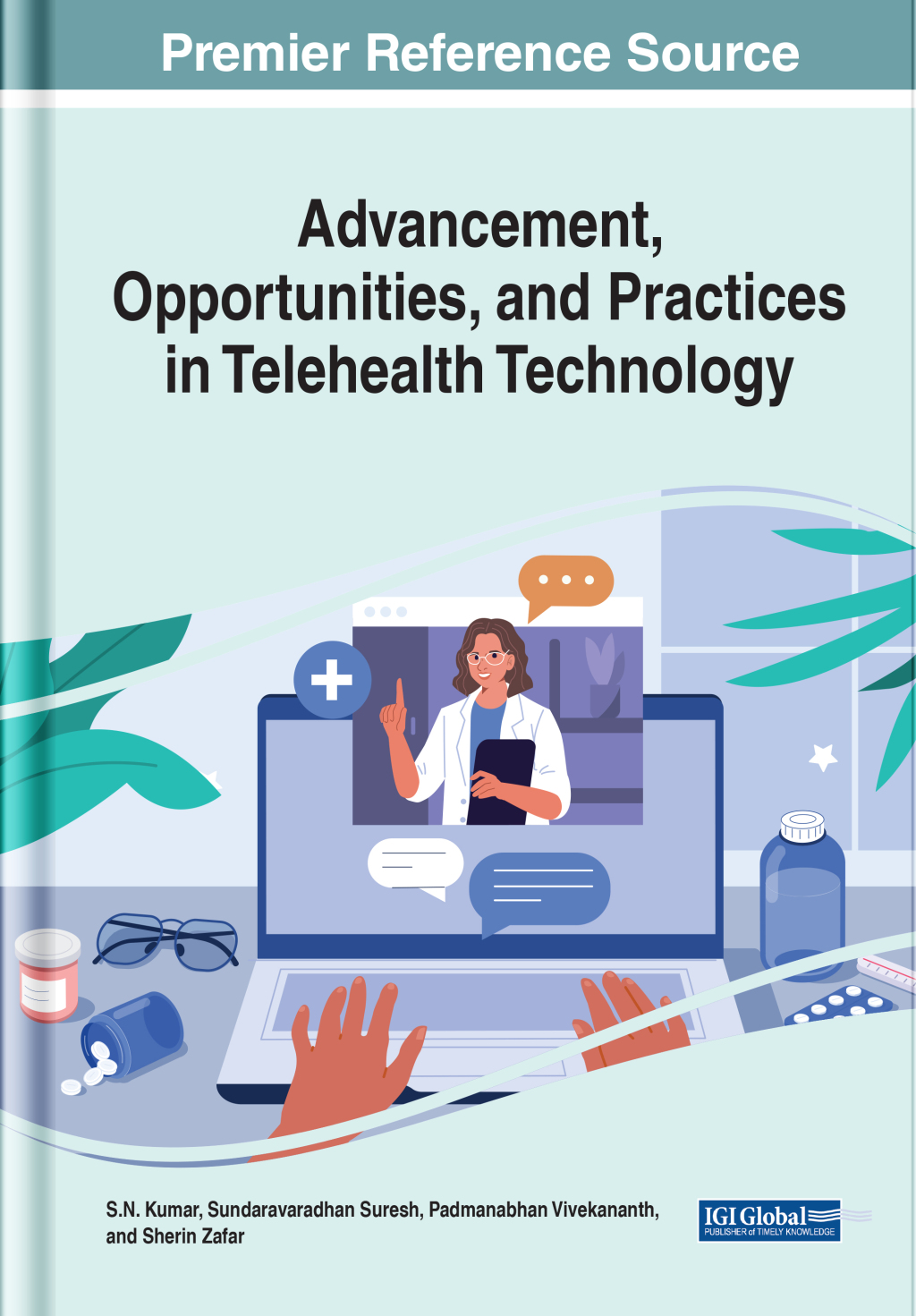 Advancement, Opportunities, and Practices in Telehealth Technology 