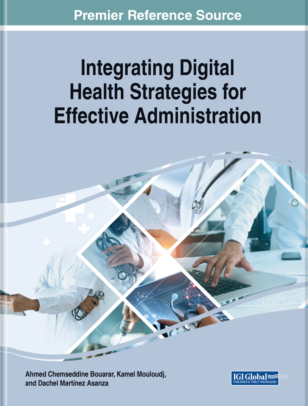 Integrating Digital Health Strategies for Effective Administration 