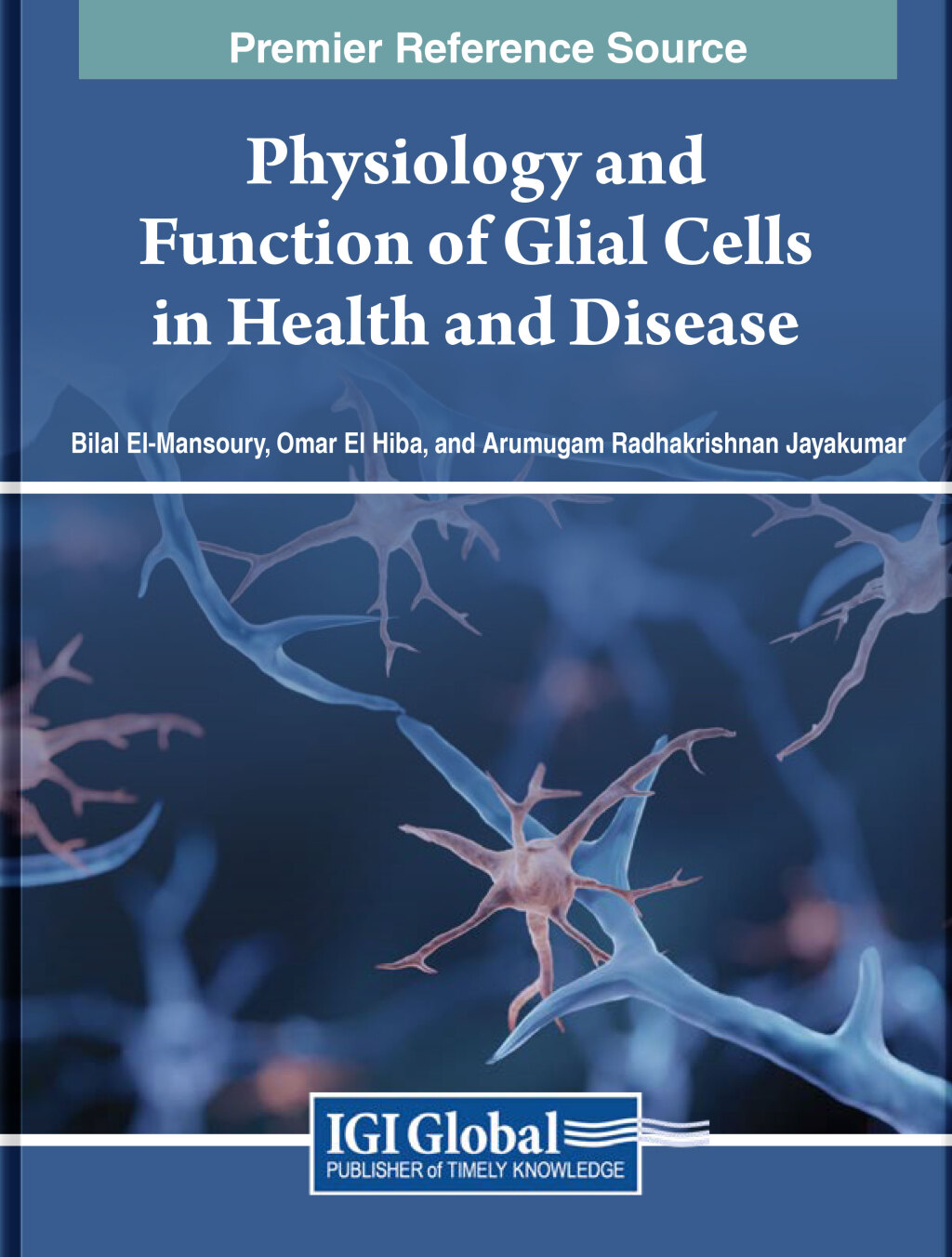 Physiology and Function of Glial Cells in Health and Disease 