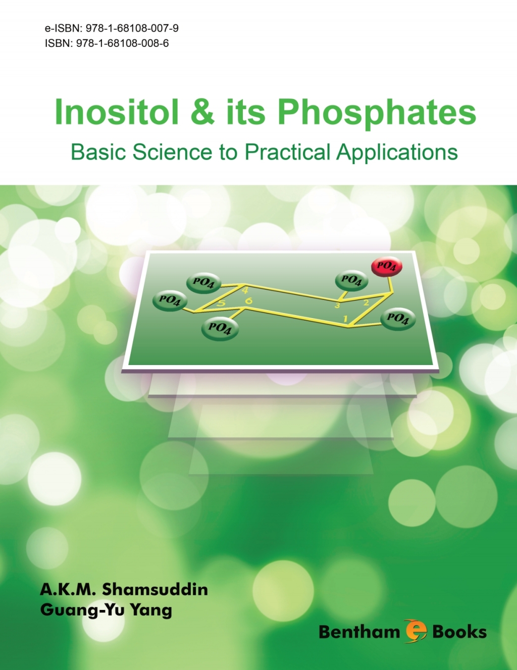 Inositol & its Phosphates: Basic Science to Practical Applications 1st Edition