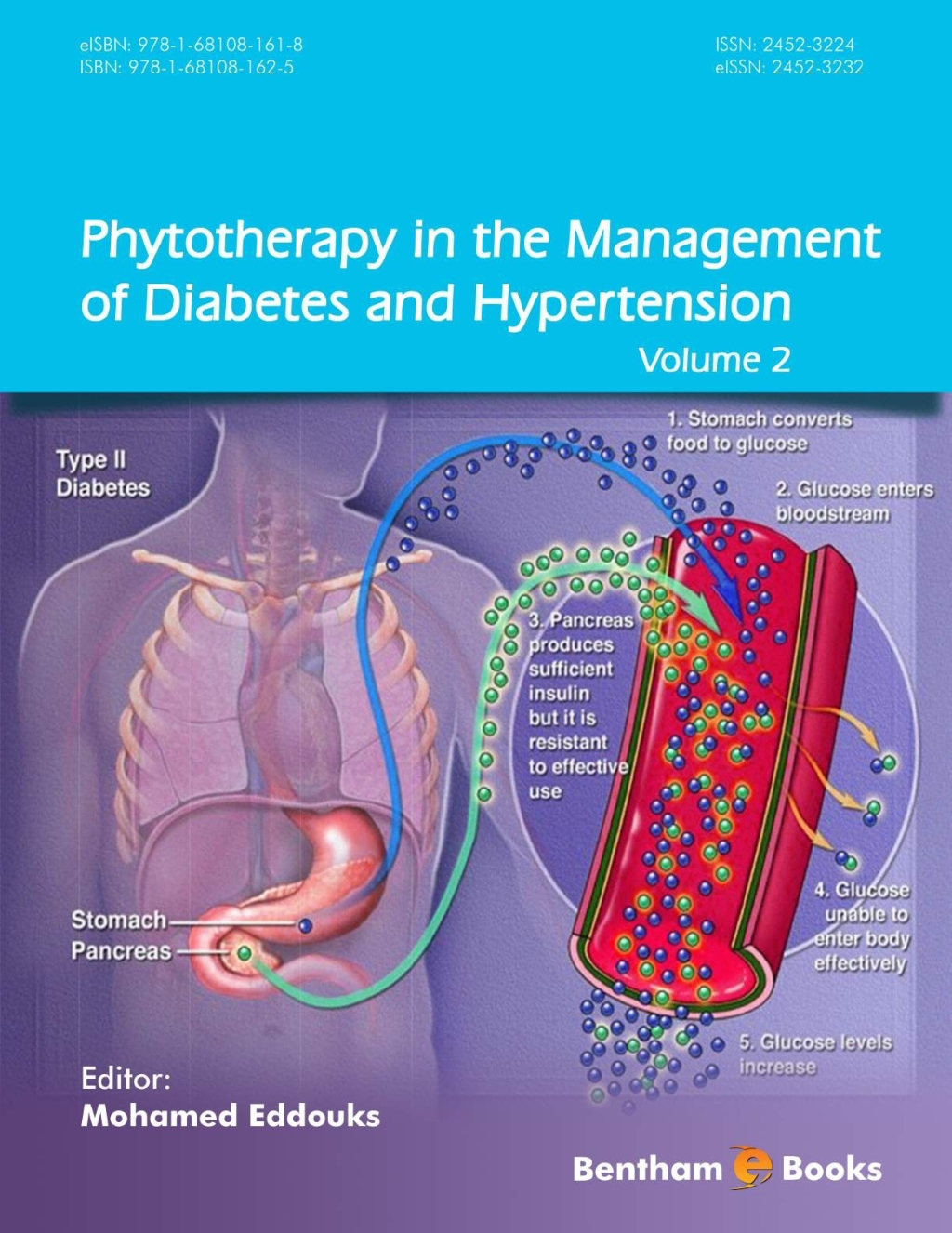 Phytotherapy in the Management of Diabetes and Hypertension: Volume 2 1st Edition