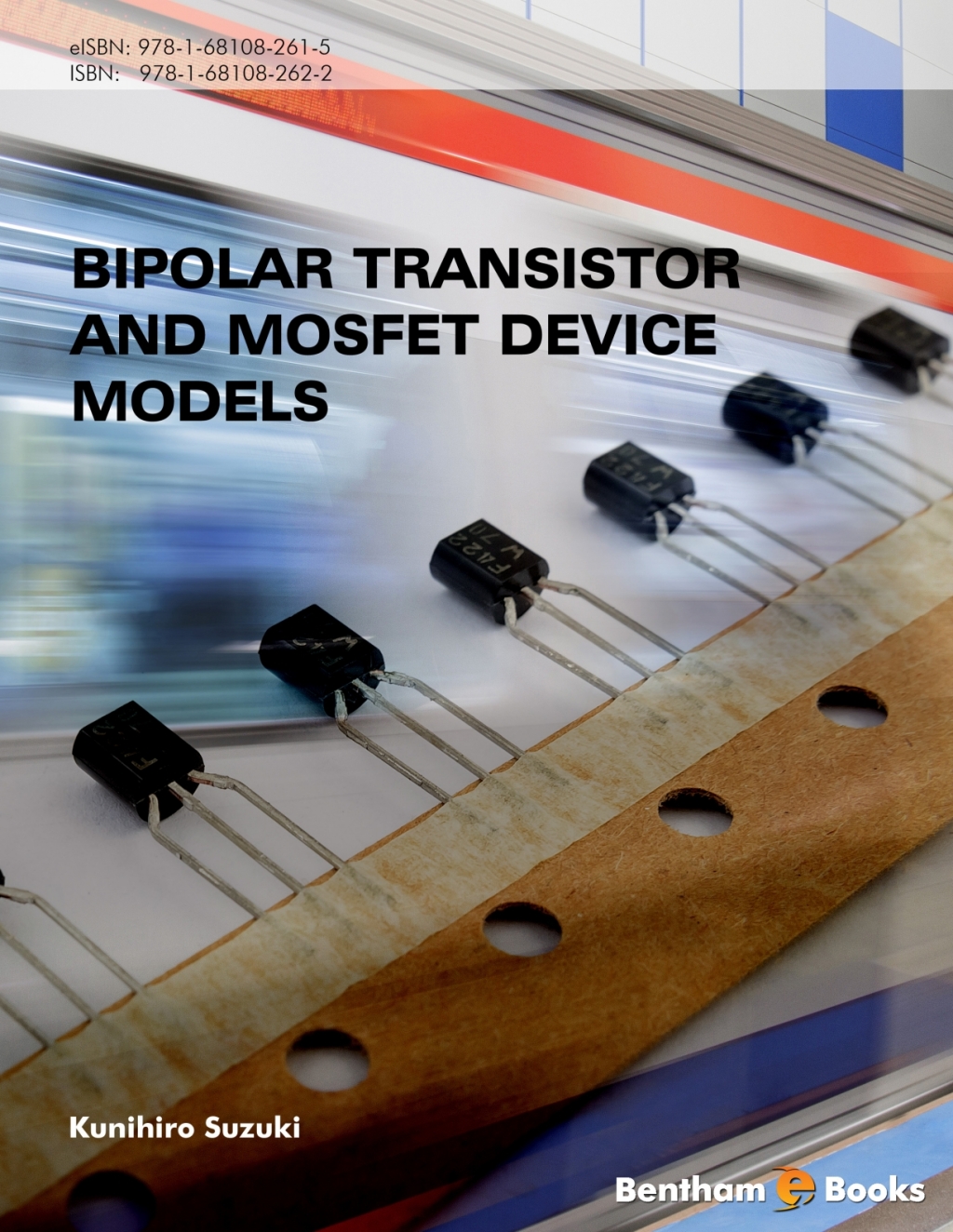 Bipolar transistor and MOSFET device models 1st Edition