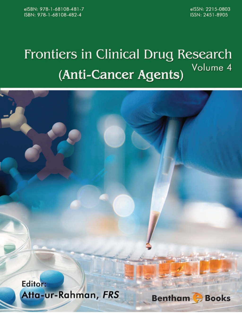 Frontiers in Clinical Drug Research - Anti-Cancer Agents: Volume 4 1st Edition