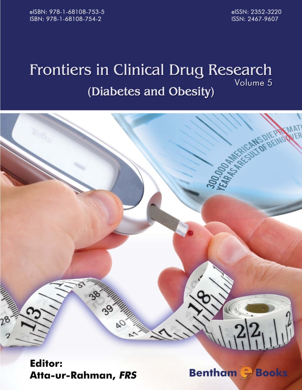 Frontiers in Clinical Drug Research - Diabetes and Obesity: Volume 5 1st Edition