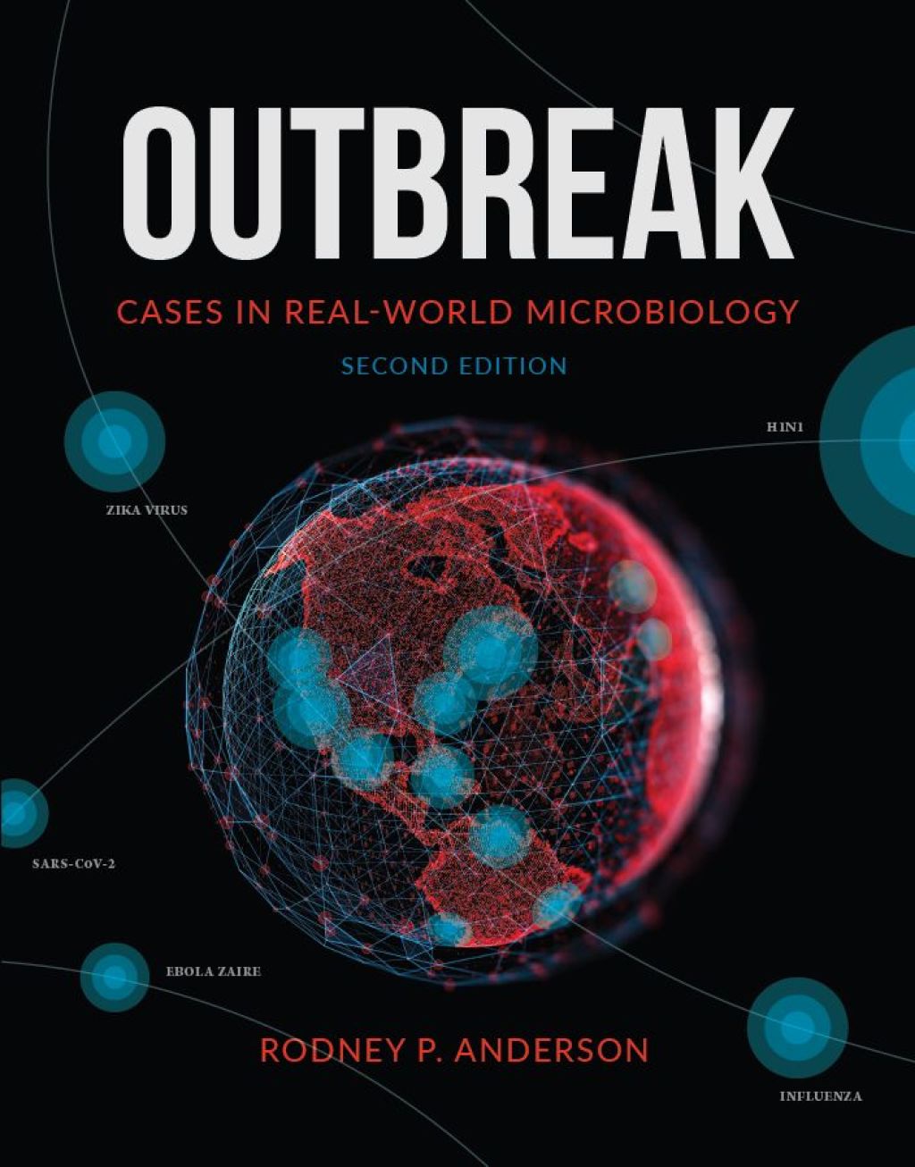 Outbreak Cases in Real-World Microbiology 2nd Edition