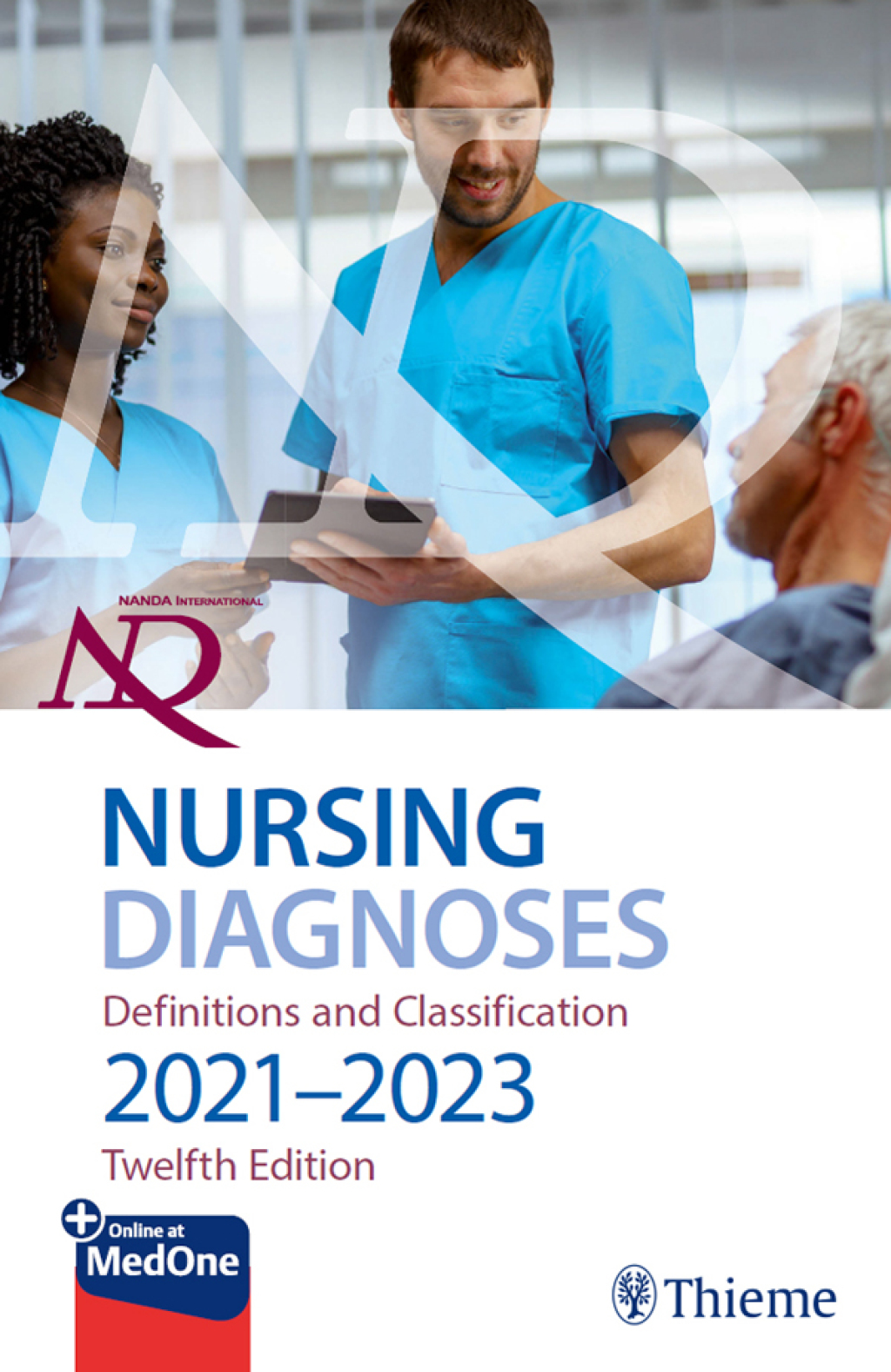 NANDA International Nursing Diagnoses Definitions & Classification, 2021-2023 12th Edition