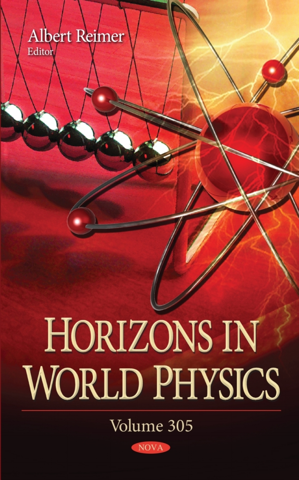 Horizons in World Physics. Volume 305 