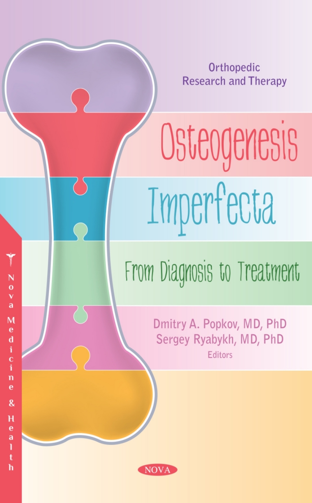 Osteogenesis Imperfecta: From Diagnosis to Treatment 
