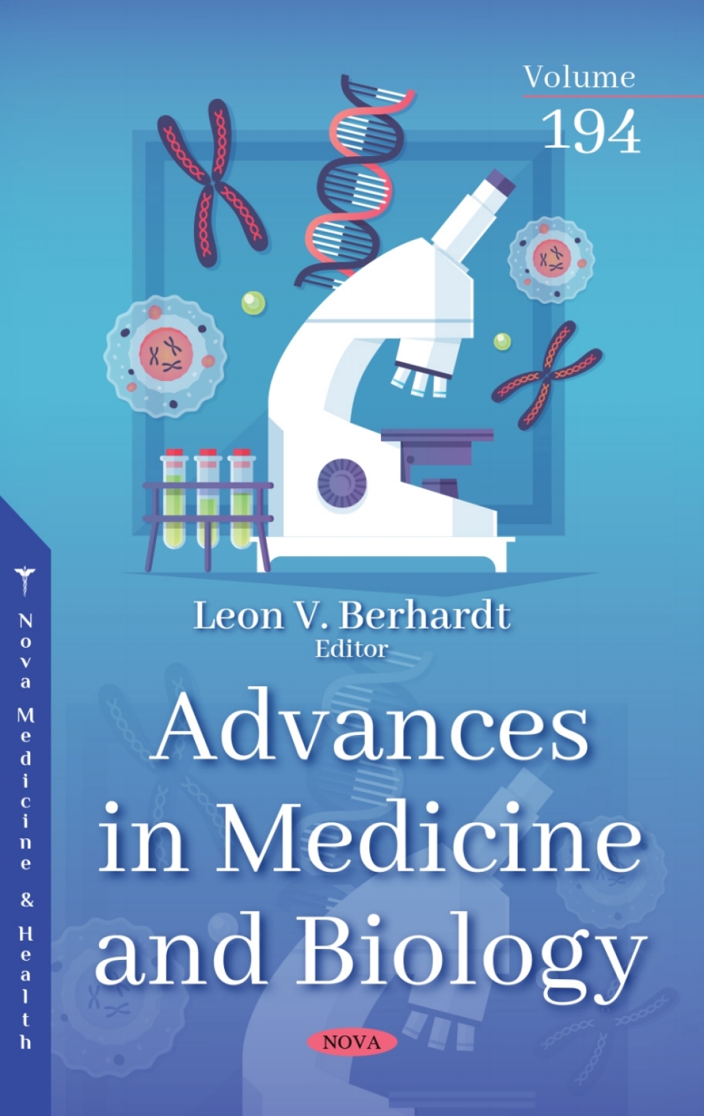 Advances in Medicine and Biology. Volume 194 