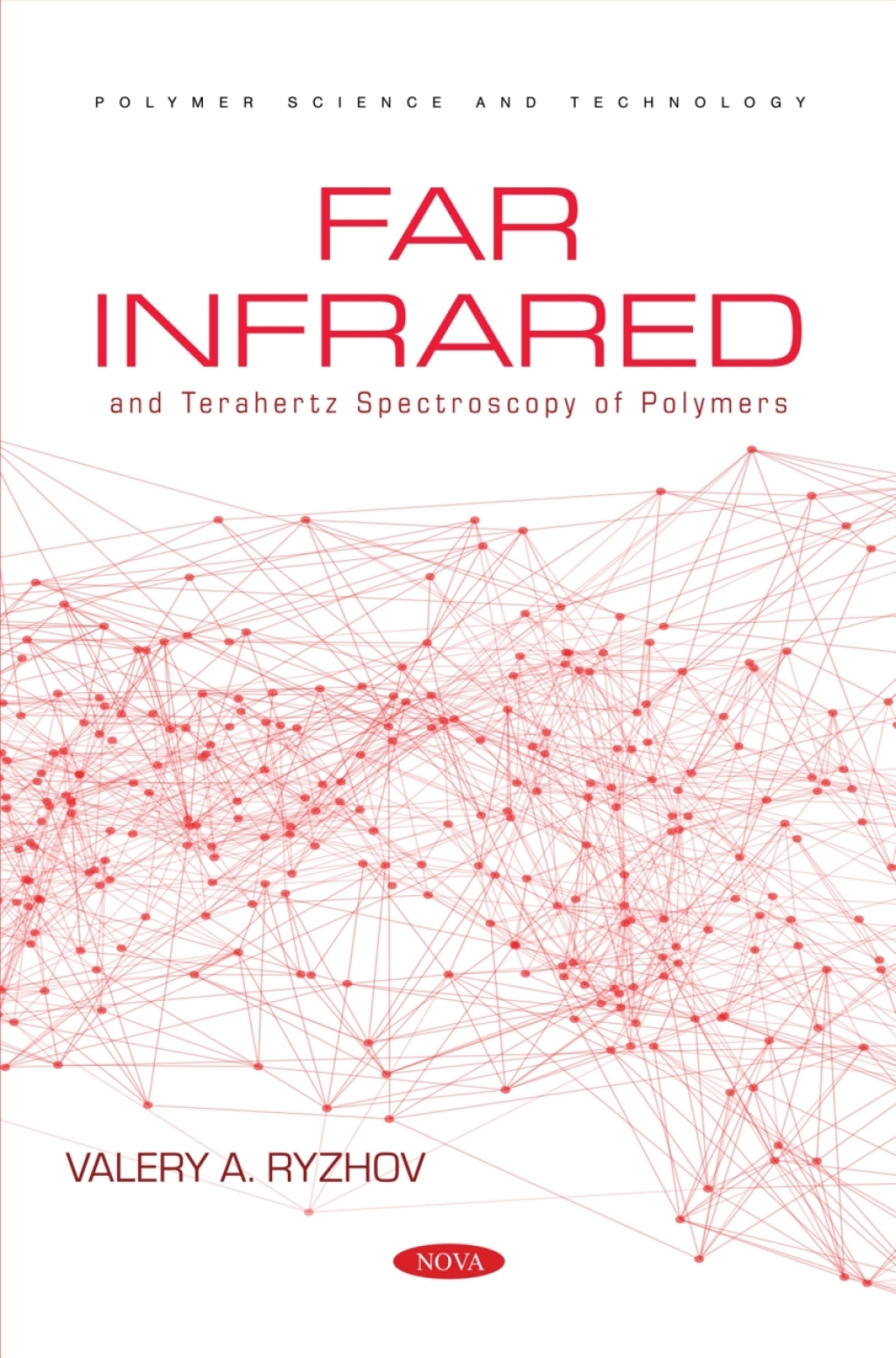 Far Infrared and Terahertz Spectroscopy of Polymers 