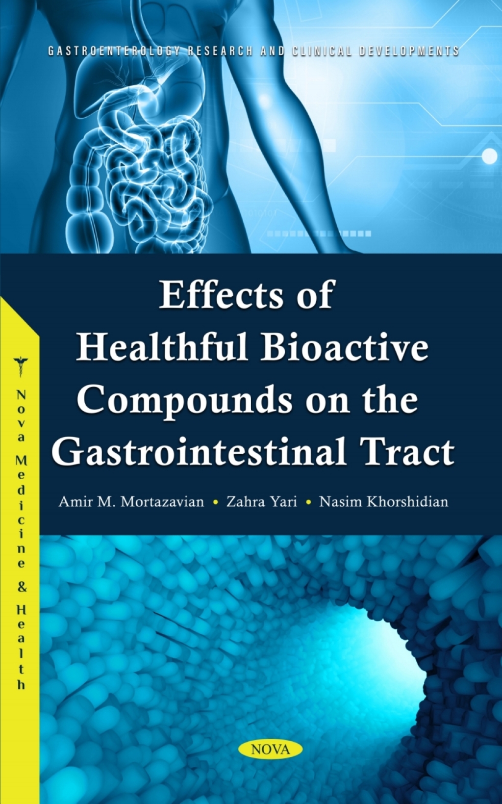 Effects of Healthful Bioactive Compounds on the Gastrointestinal Tract 