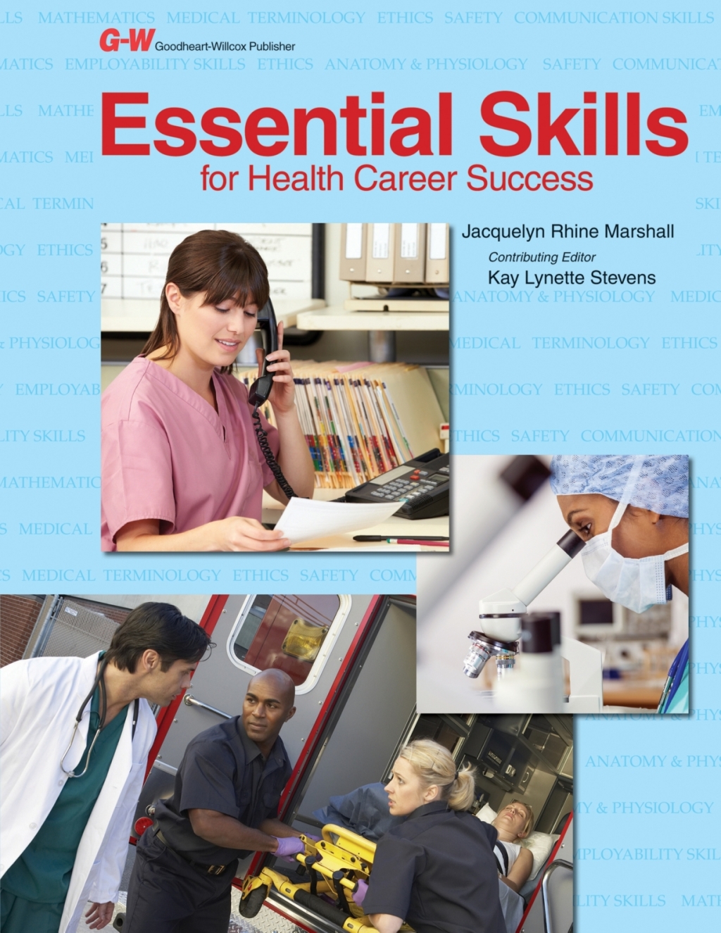 Essential Skills for Health Career Success 1st Edition