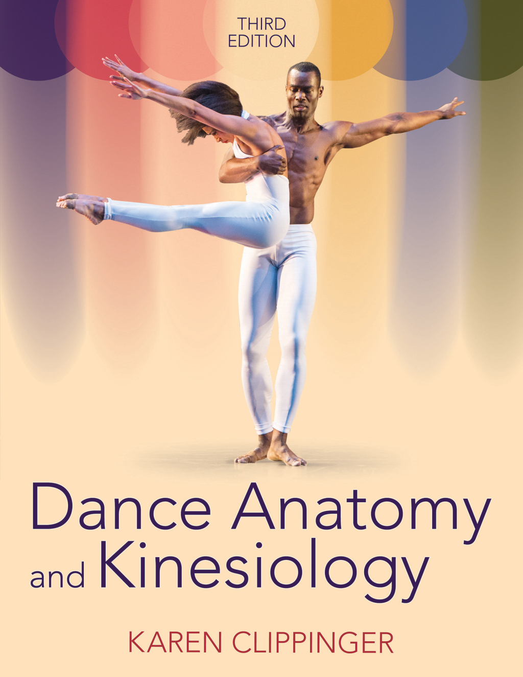 Dance Anatomy and Kinesiology 3rd Edition