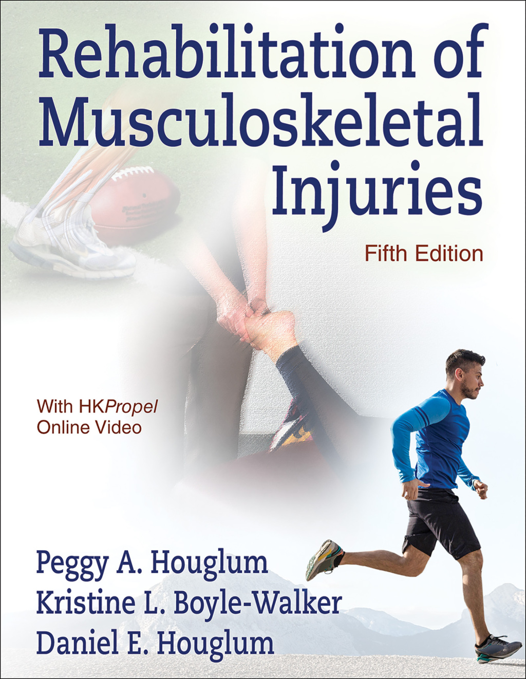 Rehabilitation of Musculoskeletal Injuries 5th Edition