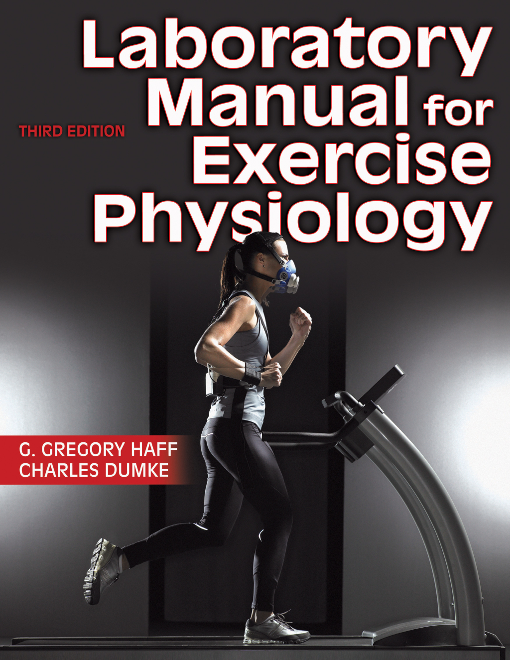 Laboratory Manual for Exercise Physiology 3rd Edition