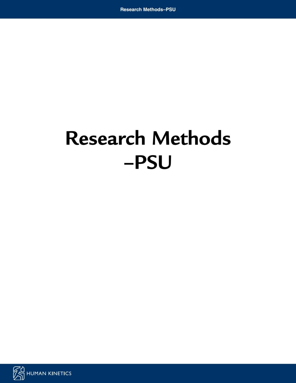 Research MethodsÃ¢â‚¬â€œPSU 1st Edition