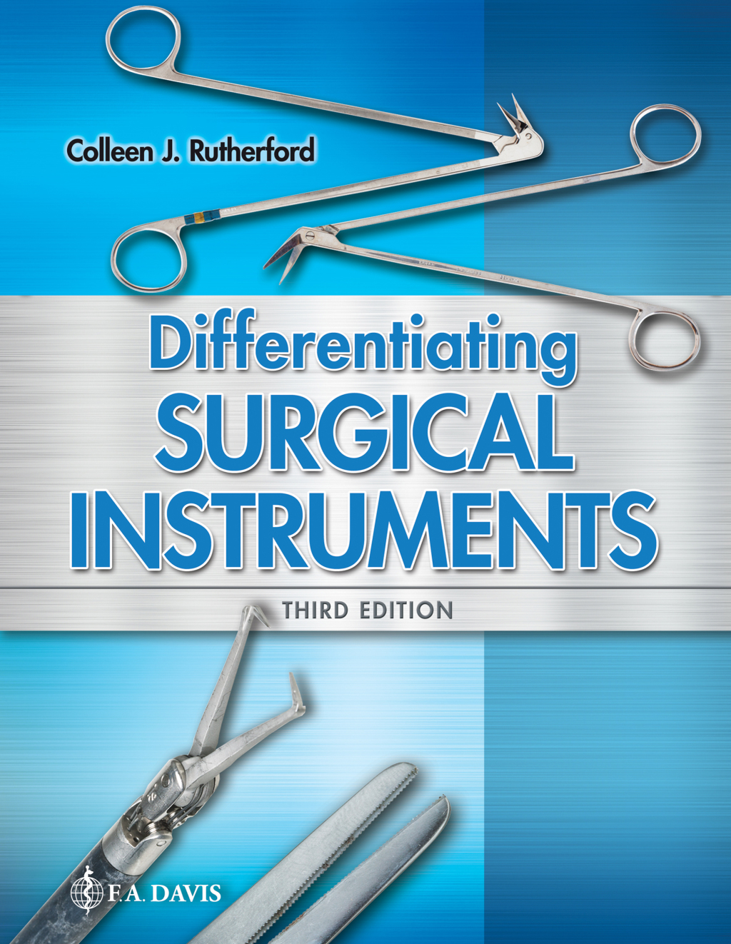Differentiating Surgical Instruments with Surg Tech in Practice 3rd Edition