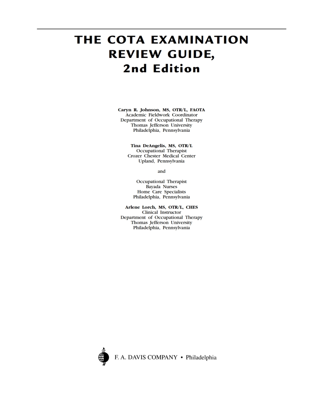 The COTA Examination Review Guide 2nd Edition