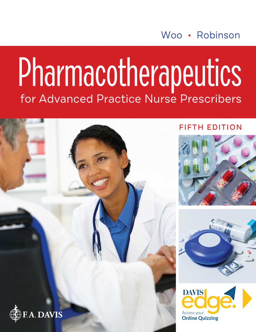 Pharmacotherapeutics for Advanced Practice Nurse Prescribers with Davis Edge 5th Edition