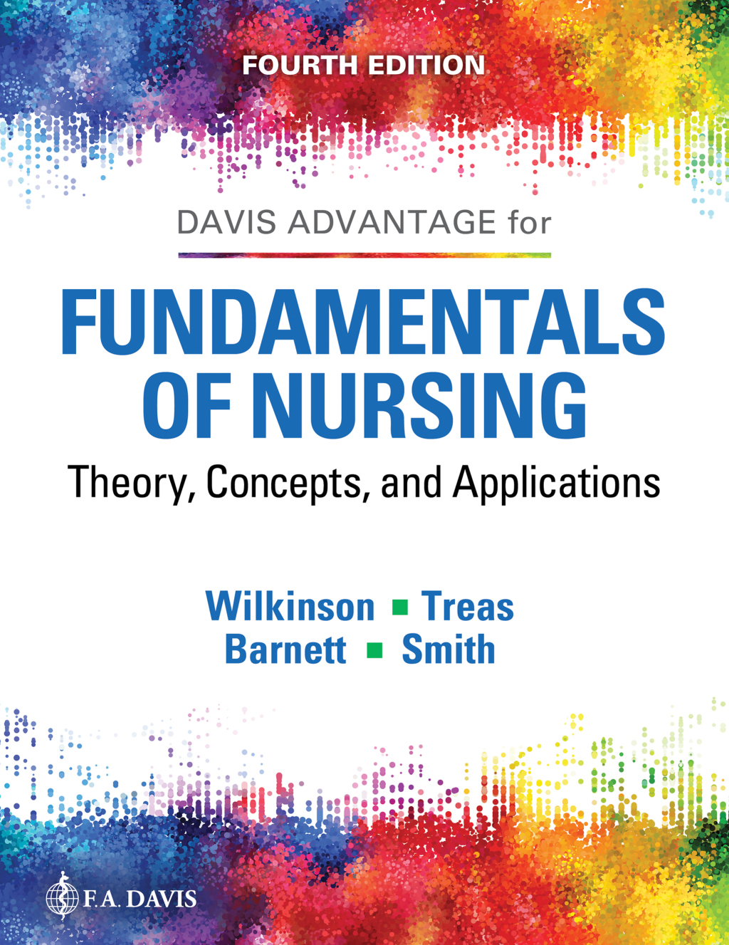 Fundamentals of Nursing (Two Volume Set) 4th Edition