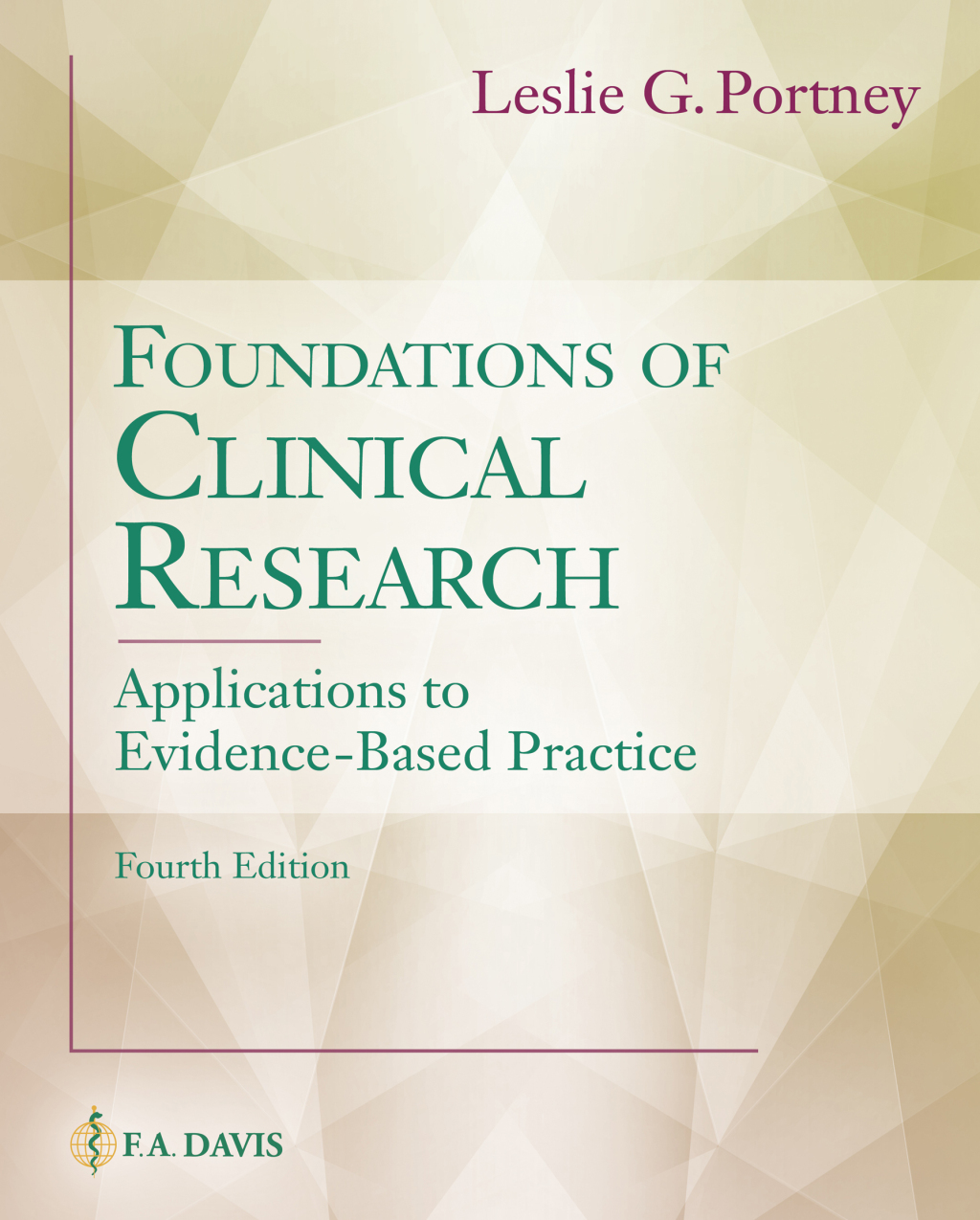 Foundations of Clinical Research Applications to Evidence-Based Practice 4th Edition