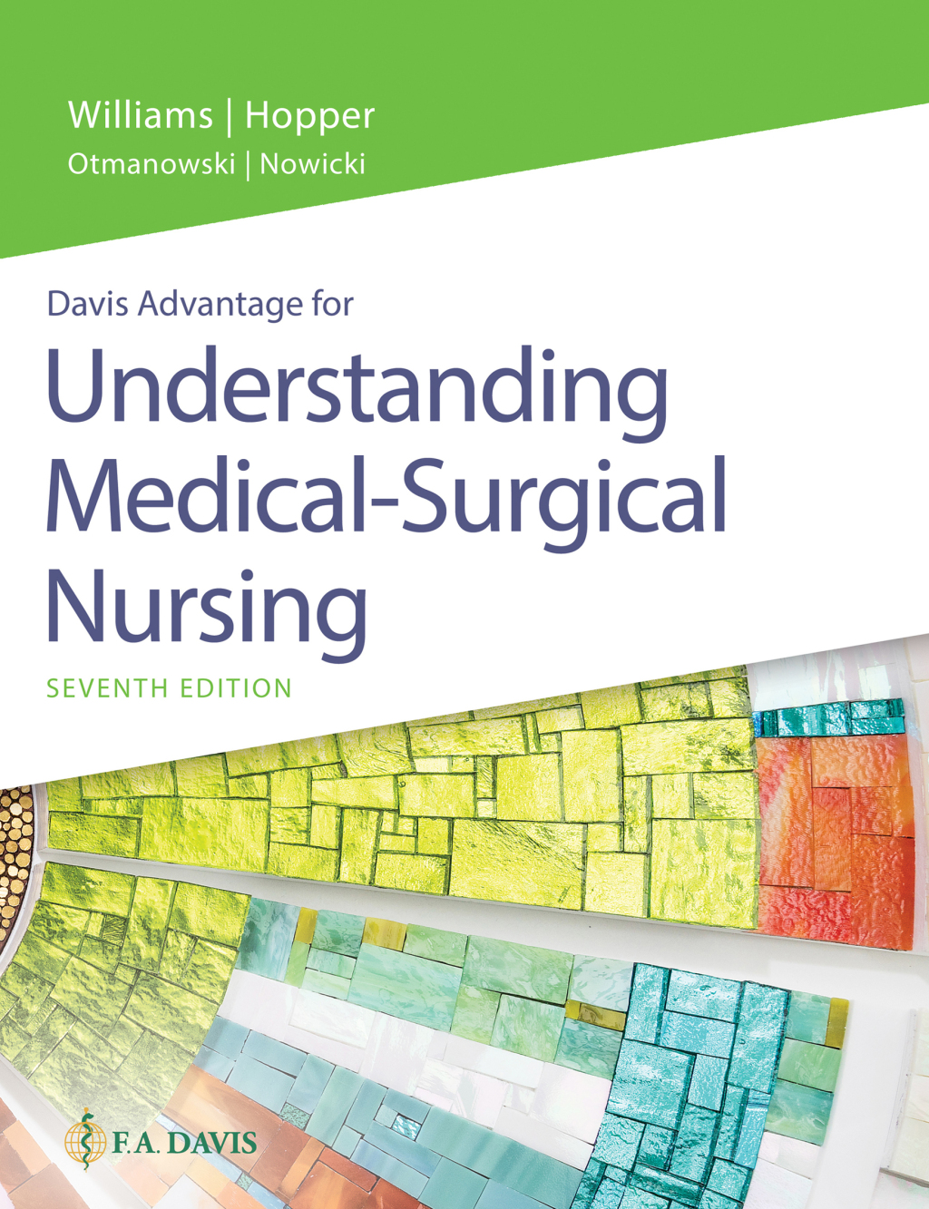 Davis Advantage for Understanding Medical-Surgical Nursing 7th Edition