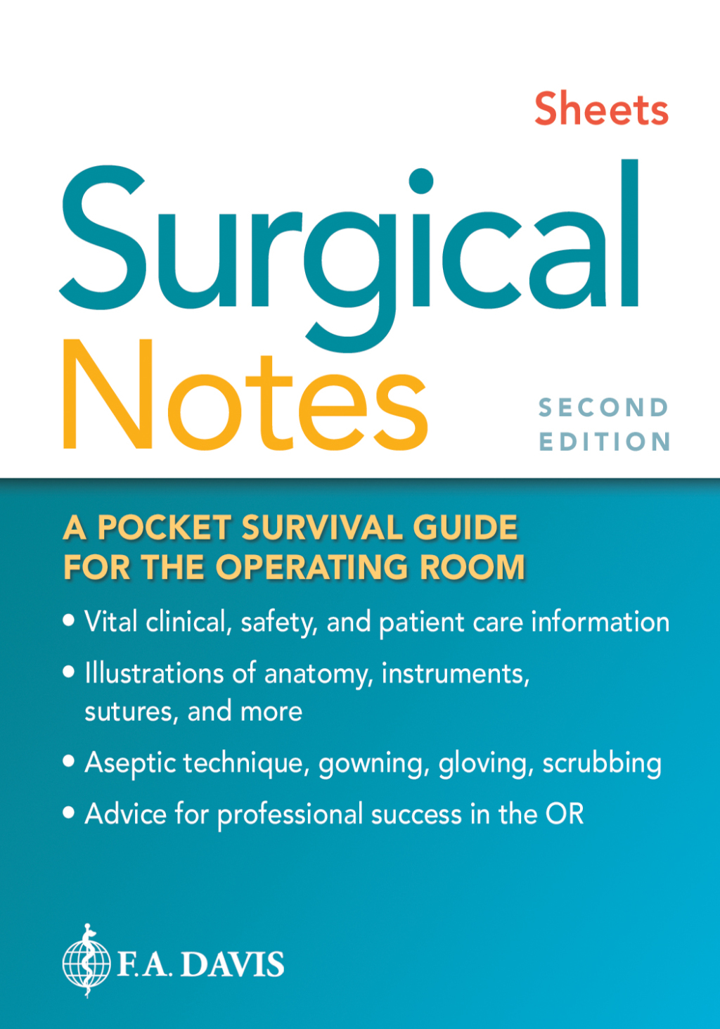 Surgical Notes A Pocket Survival Guide for the Operating Room 2nd Edition