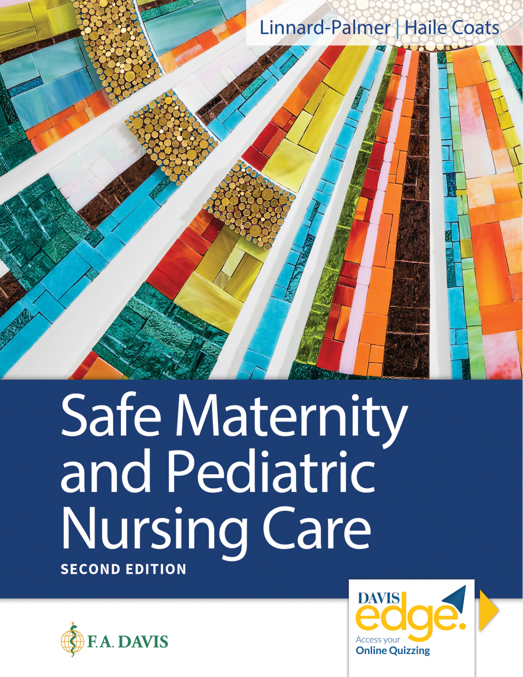 Safe Maternity & Pediatric Nursing Care 2nd Edition