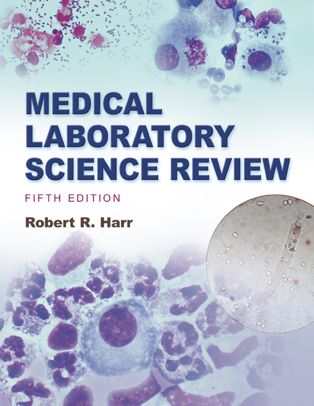 Medical Laboratory Science Review with Davis Edge 5th Edition