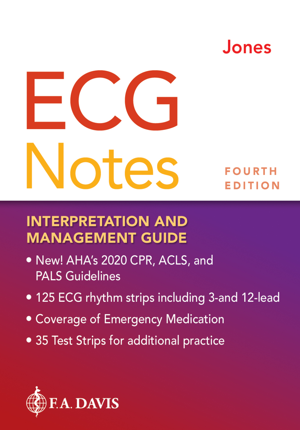 ECG Notes Interpretation and Management Guide 4th Edition