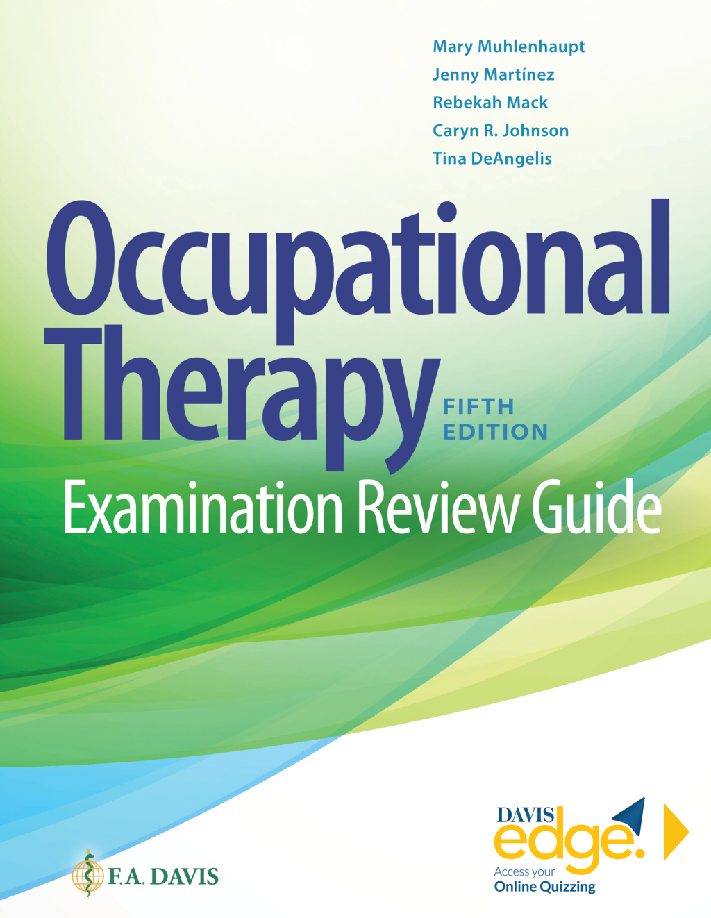 Occupational Therapy Examination Review Guide with Davis Edge 5th Edition