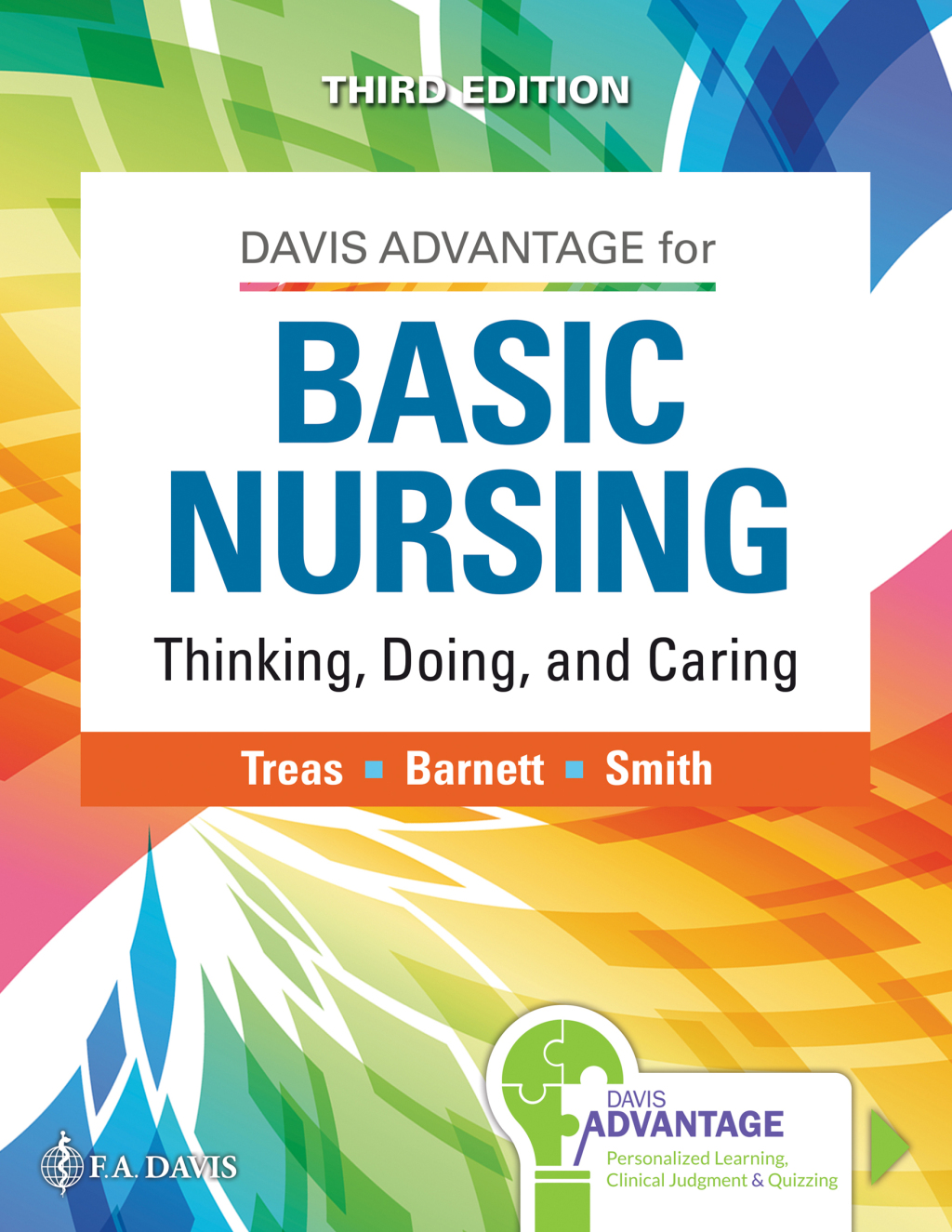 Davis Advantage Basic Nursing Thinking, Doing, and Caring 3rd Edition