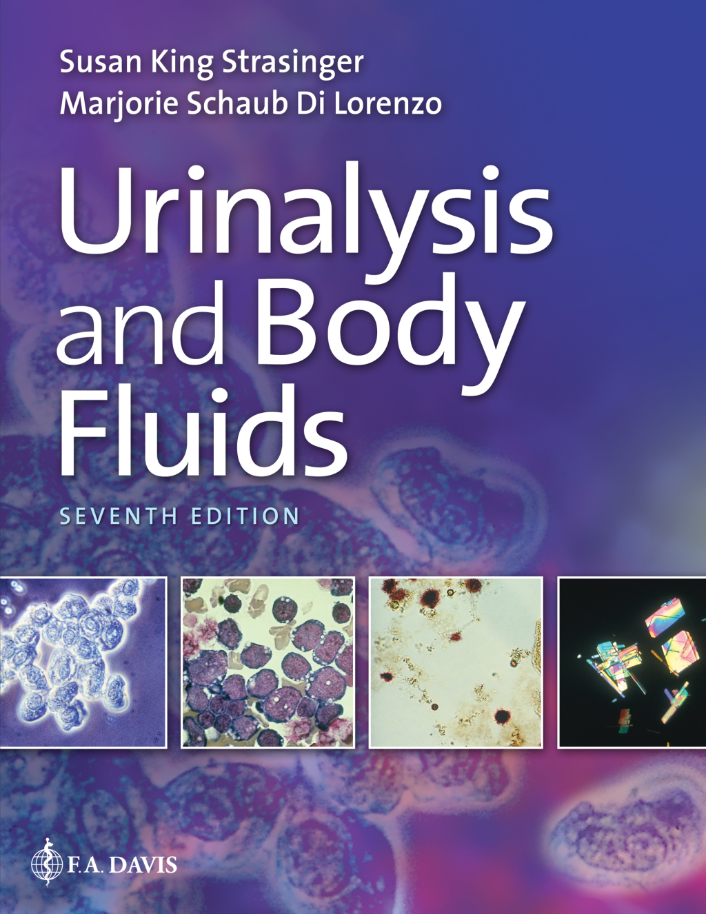 Urinalysis and Body Fluids 7th Edition