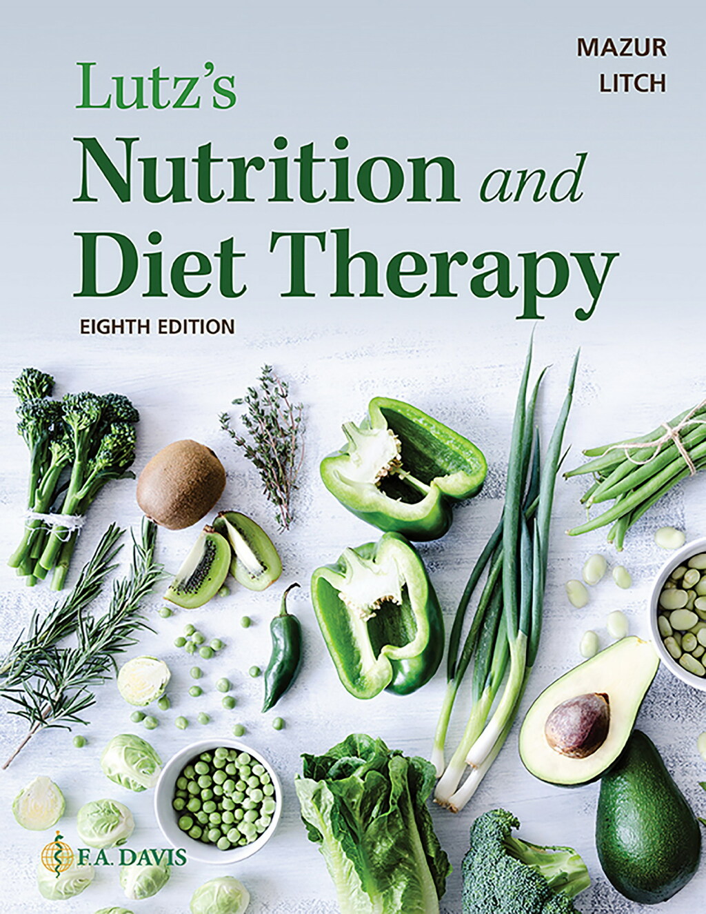 Lutz's Nutrition and Diet Therapy 8th Edition