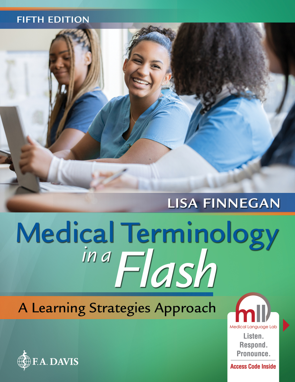 Medical Terminology in a Flash A Learning Strategies Approach with Medical Language Lab (MLL) 5th Edition
