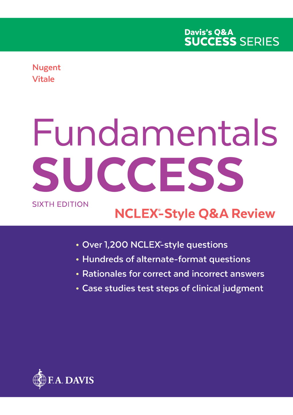 Fundamentals Success NCLEXÃ‚Â®-Style Q&A Review with Davis Edge Trial Access 6th Edition